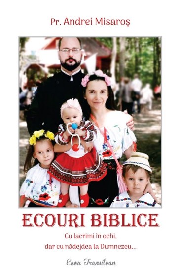 Andrei Misaros Ecouri biblice